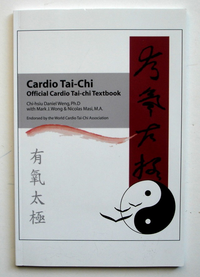 Image for Cardio Tai-Chi: The Official Cardio Tai-Chi Textbook